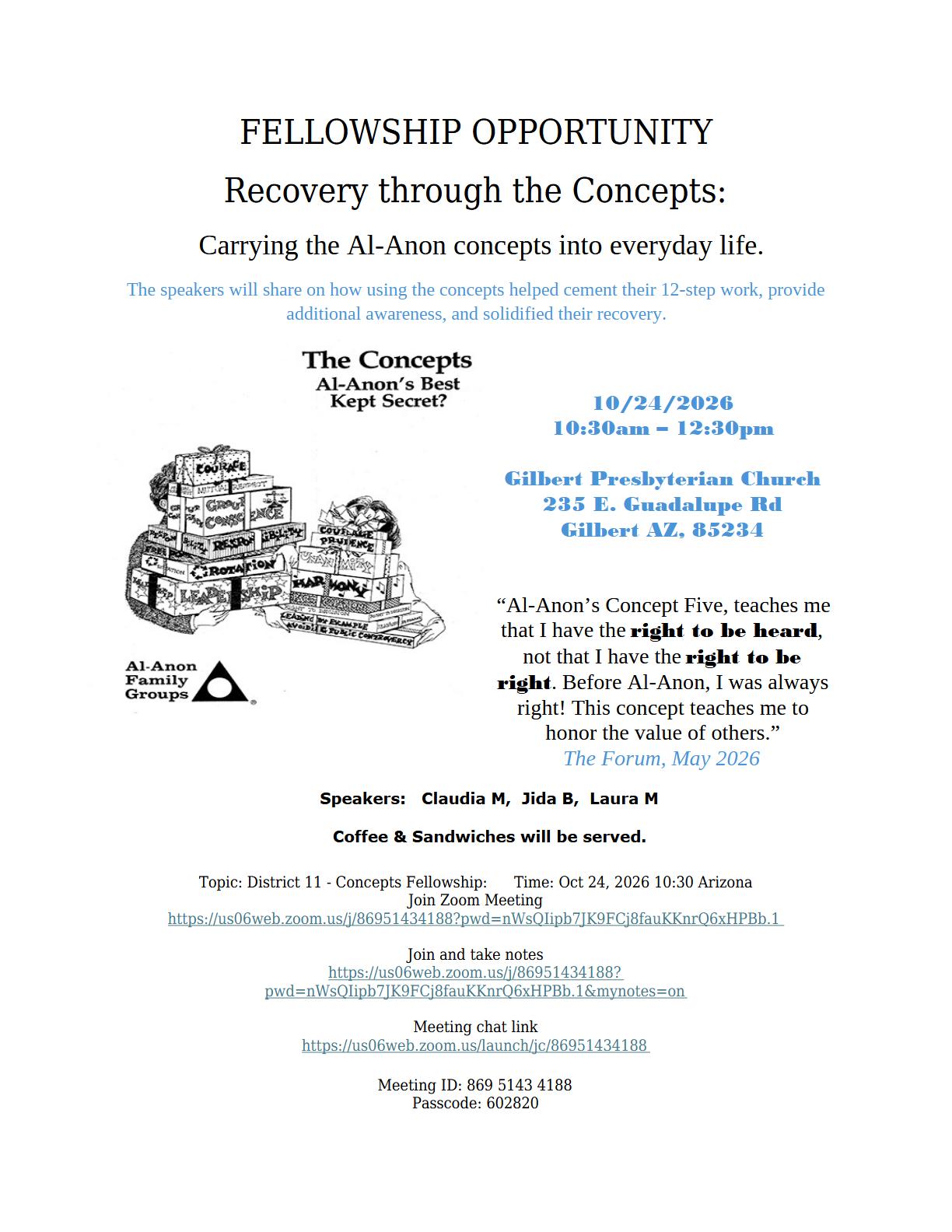 Recovery through the Concepts:  Carrying the Al-Anon concepts into everyday life.